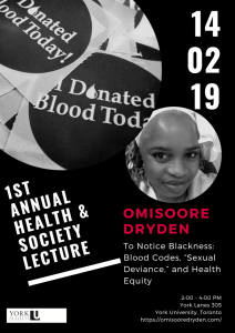 SOSC HESO - To Notice Blackness: Blood Codes, “Sexual Deviance,” and Health Equity @ 305 York Lanes