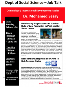 SOSC CRIM/IDS Job Talk: Reinforcing Illegal Access to Justice: Rule of Law Promotion in Post-conflict Sierra Leone @ 701 Ross Building South