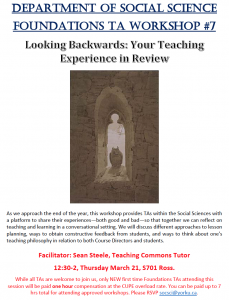 SOSC Foundations TA Seminar #7 - Looking Backwards: Your Teaching Experience in Review @ 701 Ross Building South