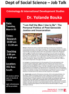 SOSC CRIM/IDS Job Talk: "I am Half the Man I Use to Be": The Personal Politics of Post-Genocide Justice and Incarceration @ 701 Ross Building South