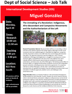 SOSC Job Talk - International Development Studies (IDS): The Unmaking of a Revolution: Indigenous, Afro-descendant and Campesino Movements and the Authoritarianism of the Left @ 822 Ross Building South