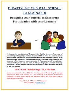 SOSC Foundations TA Seminar #1 - Designing Your Tutorial to Encourage Participation with Your Learners @ 701 Ross Building South