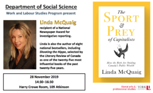 Linda McQuaig's book talk "The Sport and Prey of Capitalists: How the Rich Are Stealing Canada's Public Wealth" @ Harry Crowe Room, 109 Atkinson