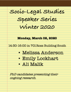 Socio-Legal Studies Speaker Series @ 701 Ross Building South